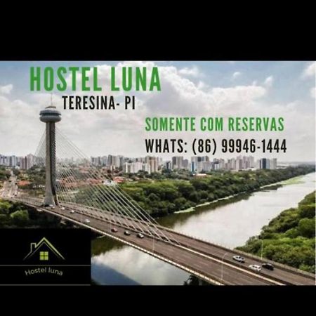 Hostel Luna Teresina Exterior foto